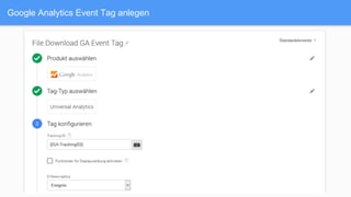 Google Analytics Event Tag anlegen
 