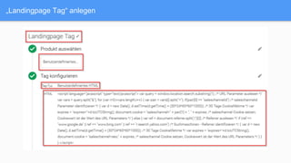 „Landingpage Tag“ anlegen
 