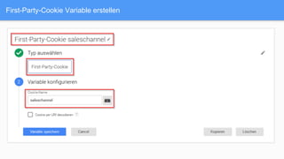 First-Party-Cookie Variable erstellen
 
