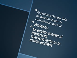 Google talk   informatica treball