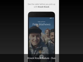 Knock Knock feature - Duo
 