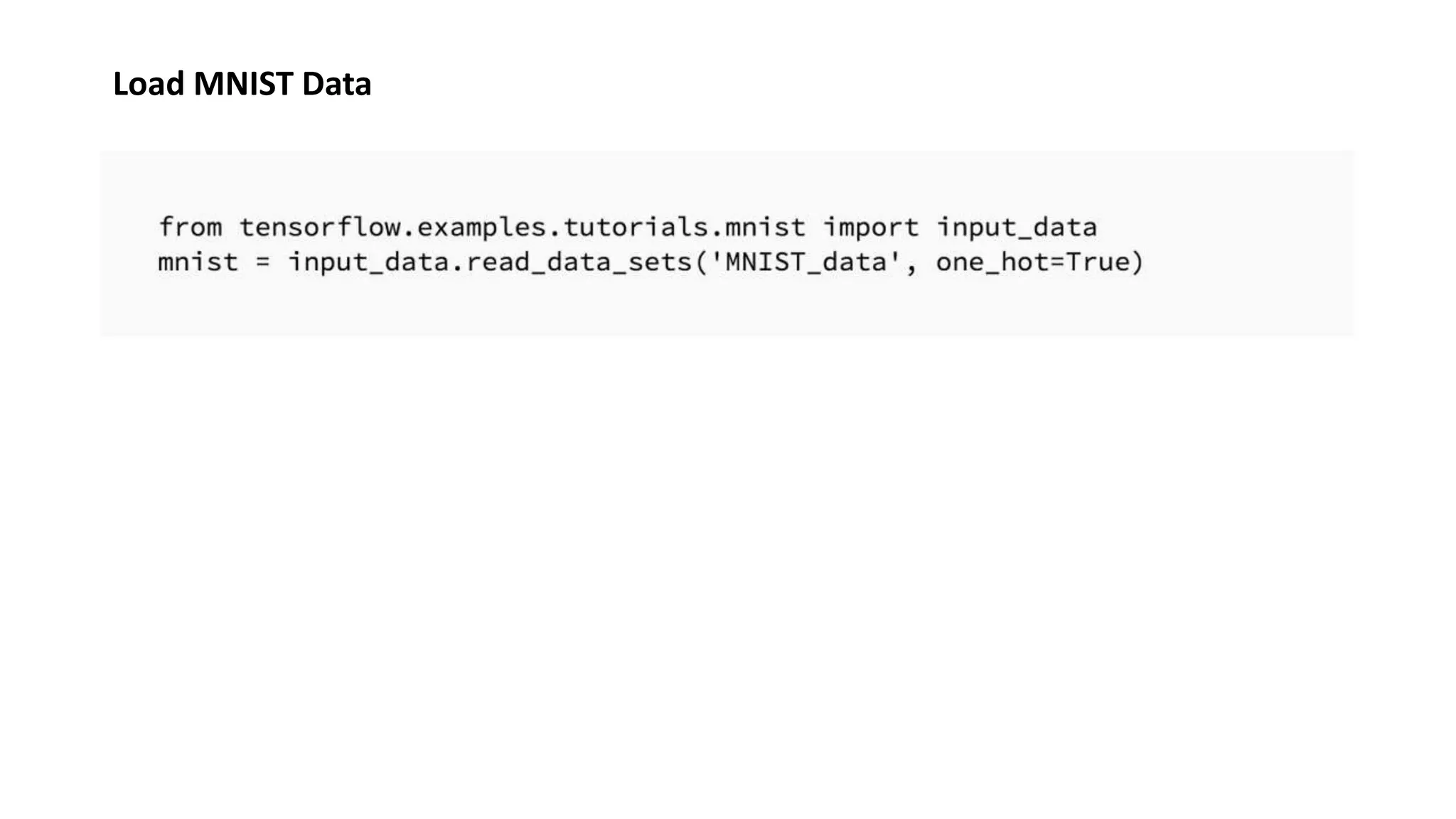 Load MNIST Data
 