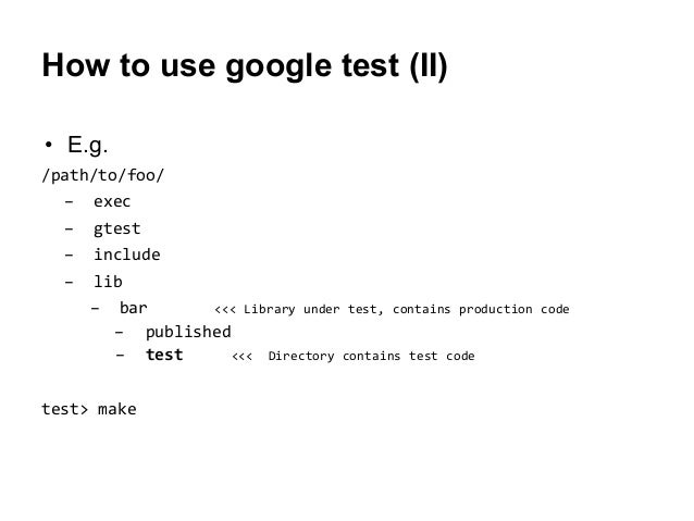 An introduction to Google test framework