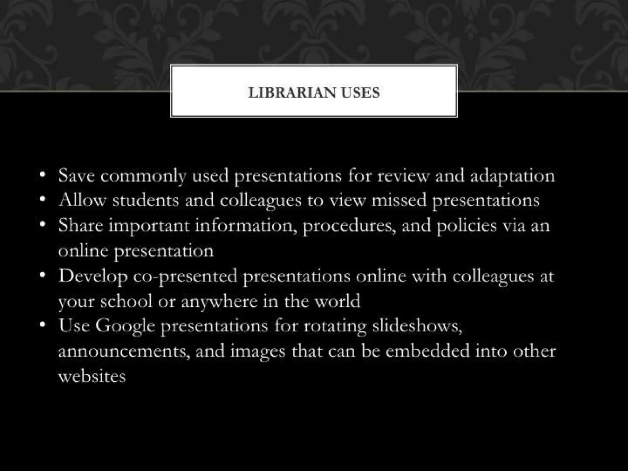 Google Tools for HS Librarians & Students