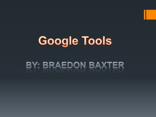 Google tools by braedan