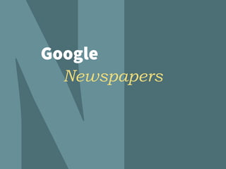 Google
Newspapers
 