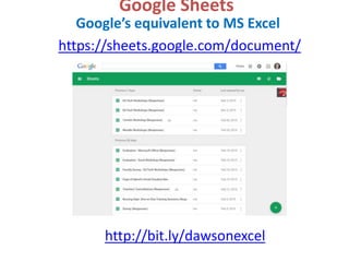 Google Slides
Google’s equivalent to MS Powerpoint
https://slides.google.com/document/
http://www.slidescarnival.com/categ...