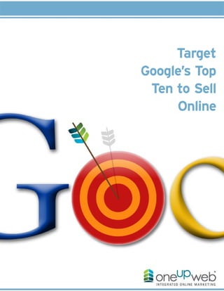 Target
Google'sTop
TentoSell
Online
 