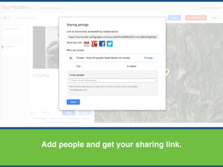 Add people and get your sharing link.