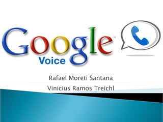 Rafael Moreti Santana Vinicius Ramos Treichl 