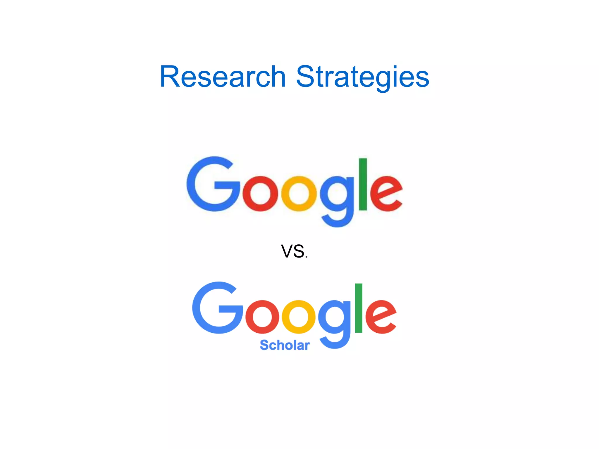 Google vs google scholar summ20 | PPTX