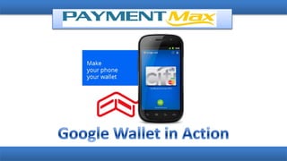 Google wallet tap and pay