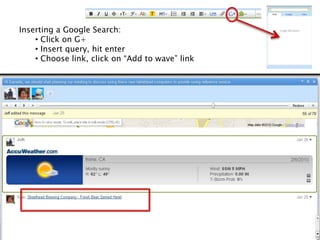  From the Toolbar, click on … and then choose the triple barsMap Gadget Use this whenever you need a map - for showing the location of an event or just visualizing the locations of your friends. 