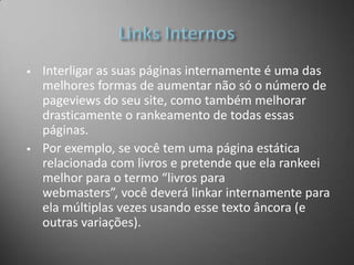  O Google coloca os seus sitelinks automaticamente