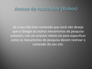 Use a opção: Adicionar uma metatag à página inicial do seu siteInterface da ferramente