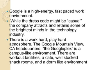 GOOGLE WORK CULTURE | PPTX