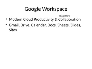 Comprehensive Guide to Google Workspace: Cloud Productivity ...