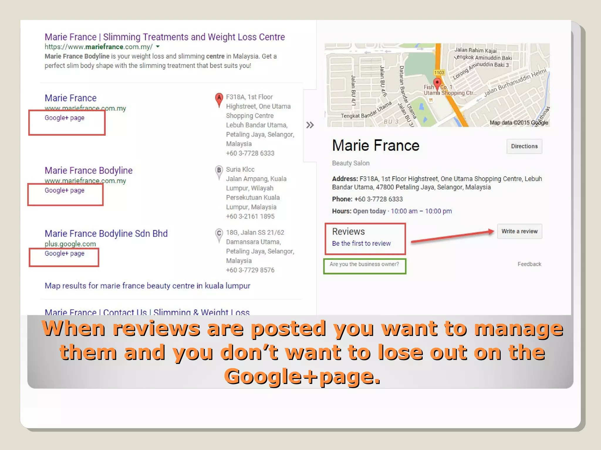 When reviews are posted you want to manageWhen reviews are posted you want to manage
them and you don’t want to lose out on thethem and you don’t want to lose out on the
Google+page.Google+page.
 