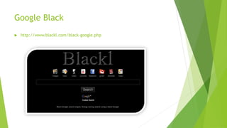 Google Black
 http://www.blackl.com/black-google.php
 