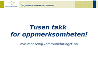 Ove Monsen: Business mot det offentlige markedet