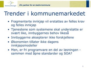 Ove Monsen: Business mot det offentlige markedet