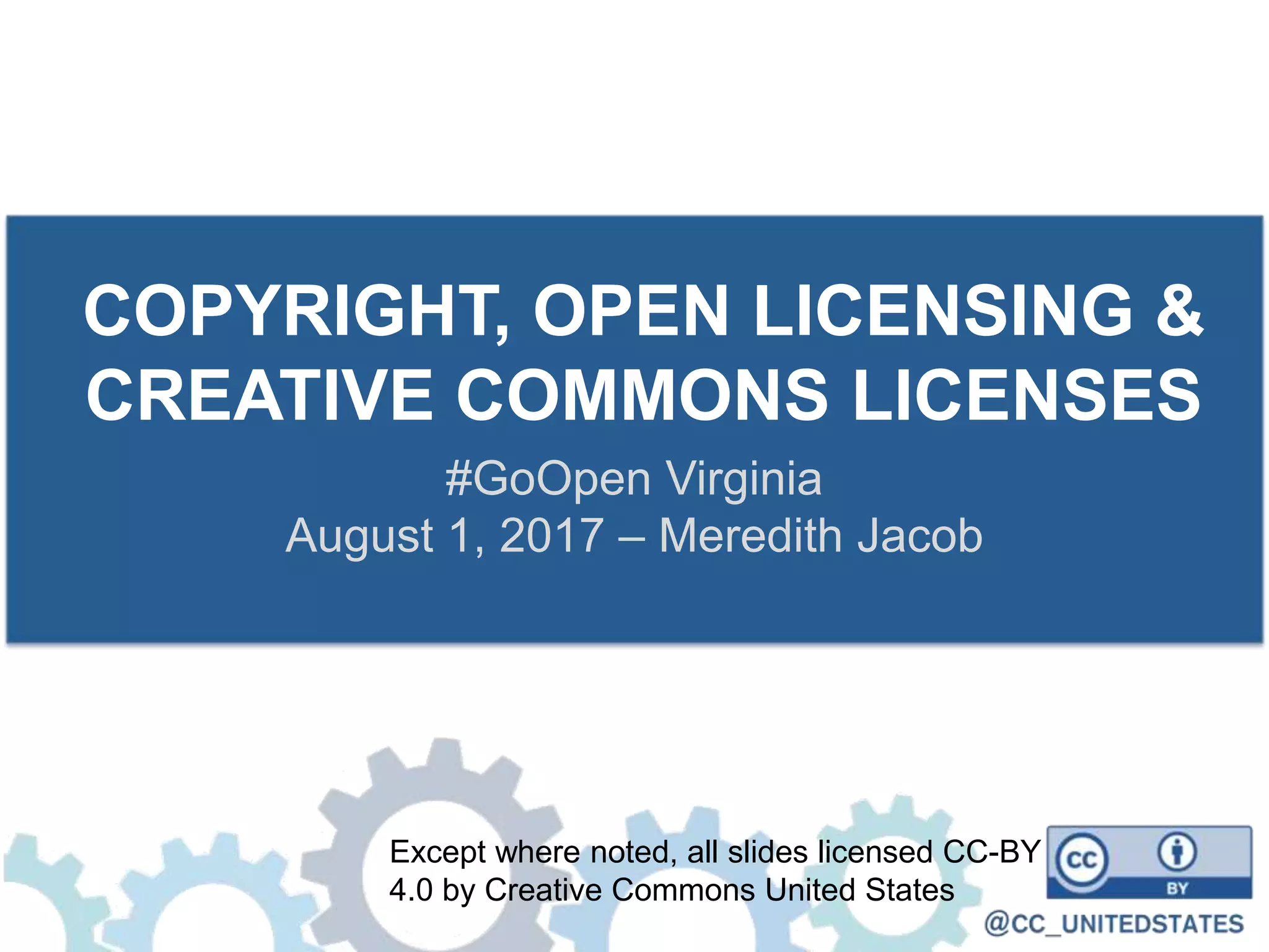 Copyright and creative commons licenses goopen va ppt