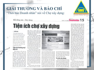 GIẢI THƯỞNG VÀ BÁO CHÍ
“Thời báo Doanh nhân” nói về Chợ xây dựng:

 