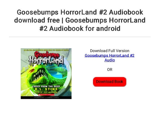 Goosebumps HorrorLand #2 Audiobook download free ...
