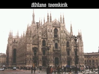 Milano toomkirik
 