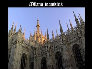 Milano toomkirik
 