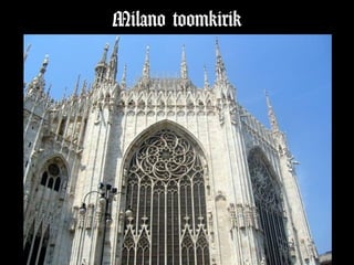 Milano toomkirik
 