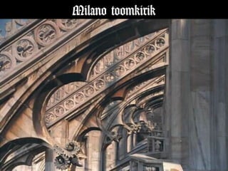 Milano toomkirik
 