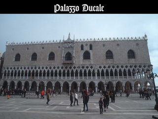 Palazzo Ducale
 
