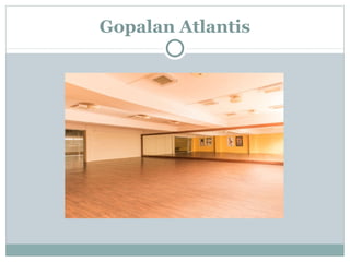 Gopalan Atlantis
 
