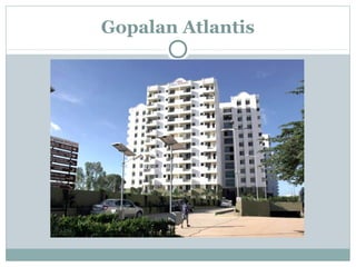 Gopalan Atlantis
 
