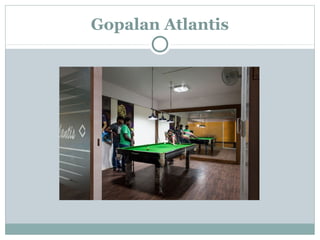 Gopalan Atlantis
 