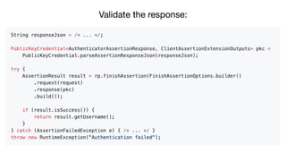 Validate the response:
 