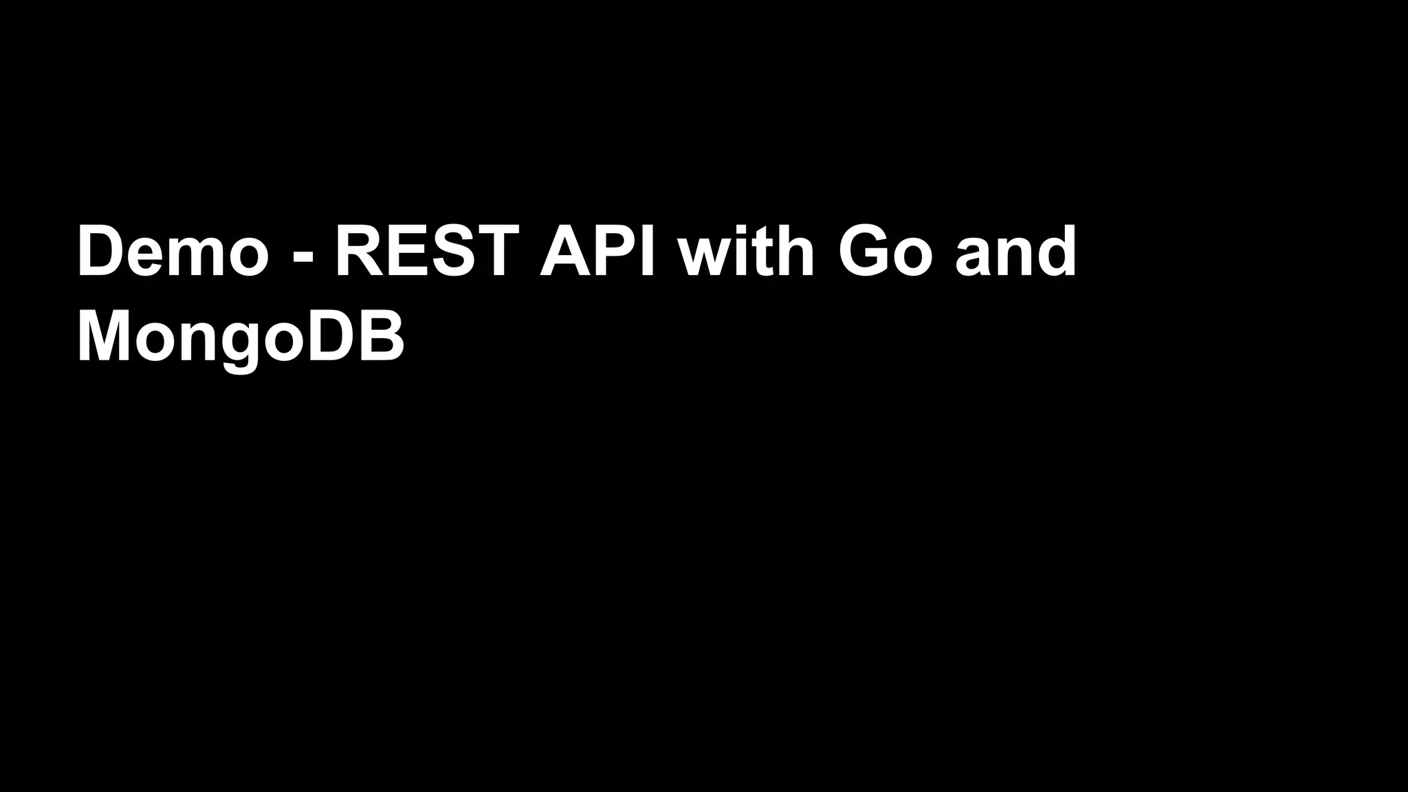Demo - REST API with Go and MongoDB 
