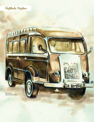 Taşlıtarla Yazıları
İllüstrasyon:
Hüsameddin Özden
 