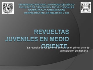 Norte de África y Medio Oriente, lugares muy pobres en cuanto a recursos.Ricos en Petróleo. Protestas comparten algunos objetivos:Lucha contra la corrupción