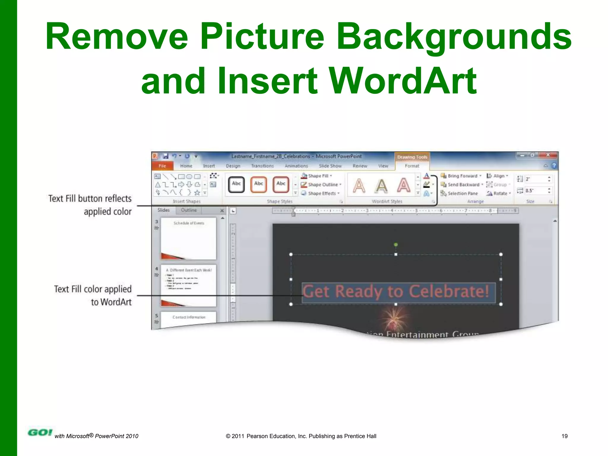 Remove Picture Backgrounds and Insert WordArt