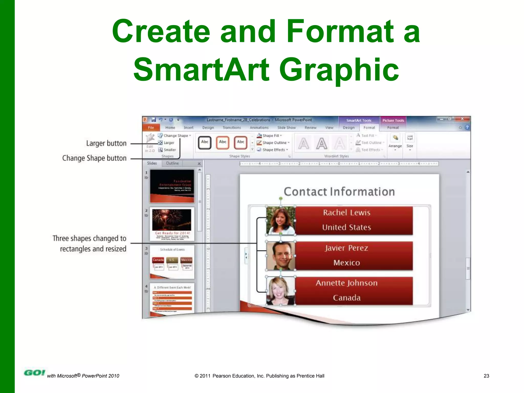 Create and Format a SmartArt Graphic