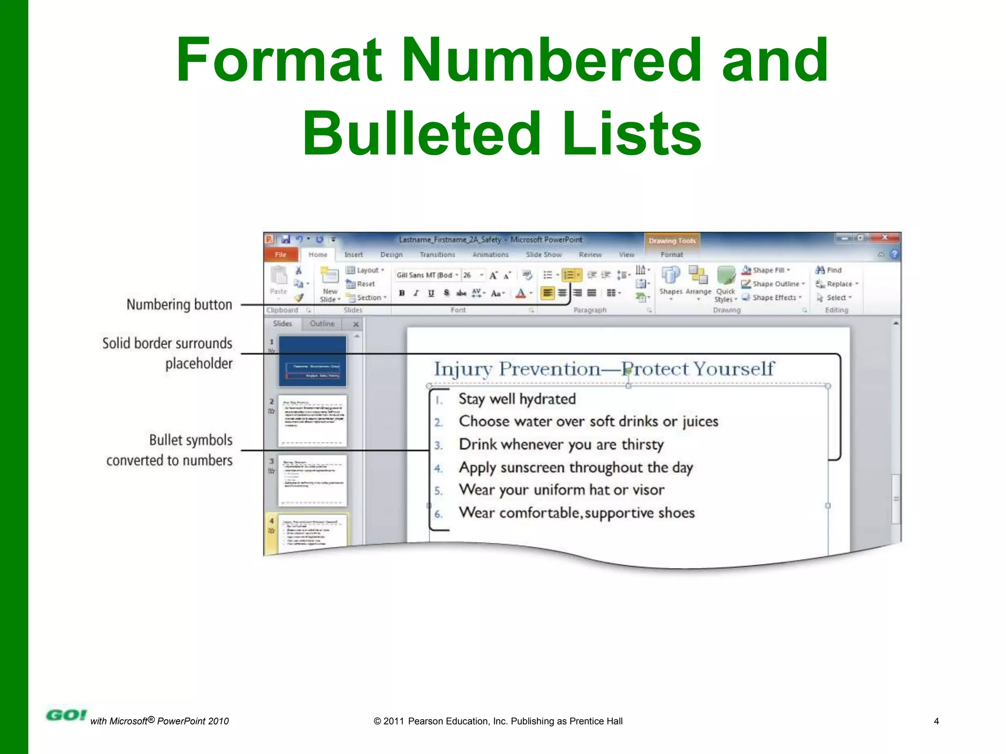 Format Numbered and Bulleted Lists