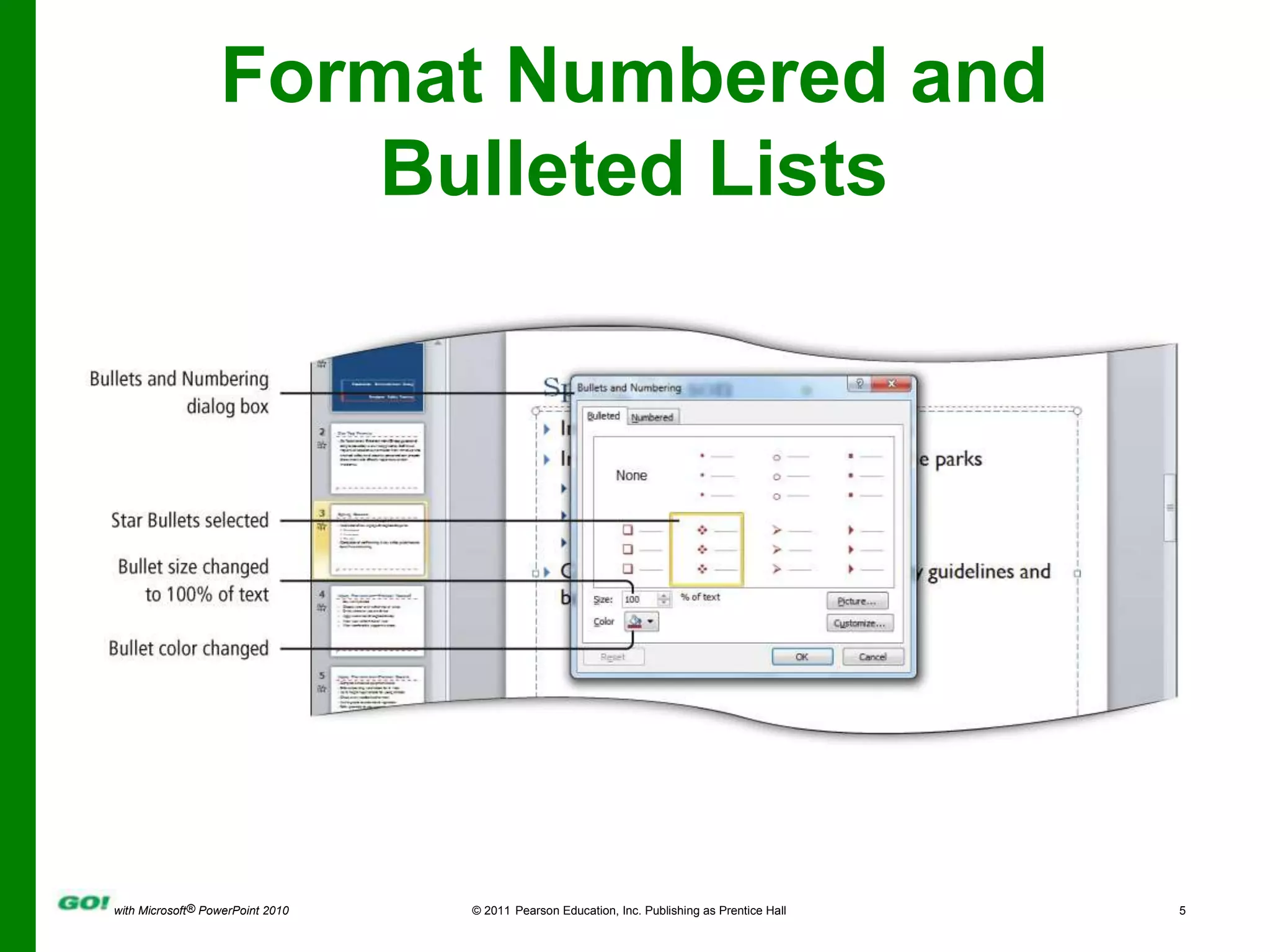 Format Numbered and Bulleted Lists