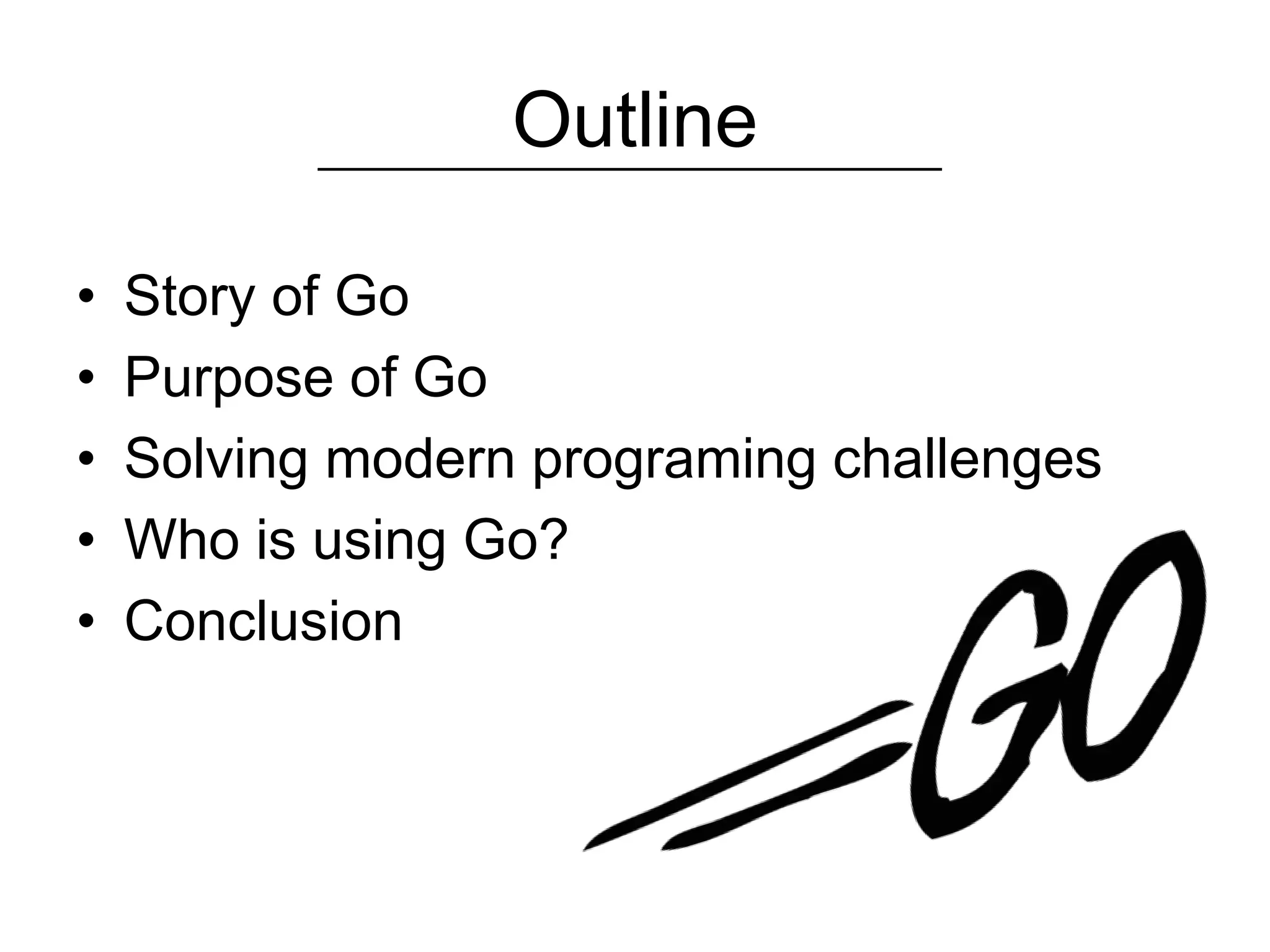 Go Language presentation | PPTX | Programming Languages | Computing