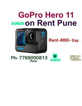 GoPro HERO 11 on Rent Pune Go Pro Camera Rent in Pune.pdf