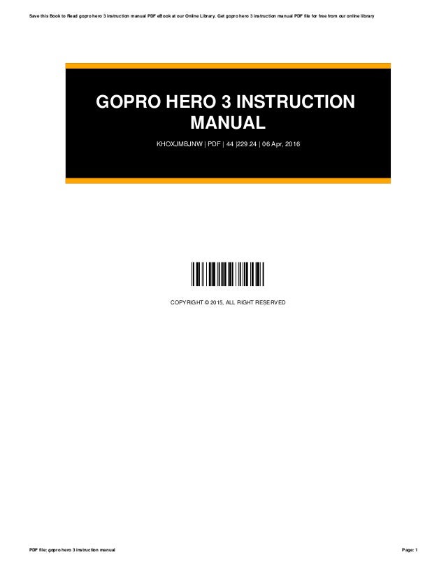 Gopro Hero 3 Instruction Manual