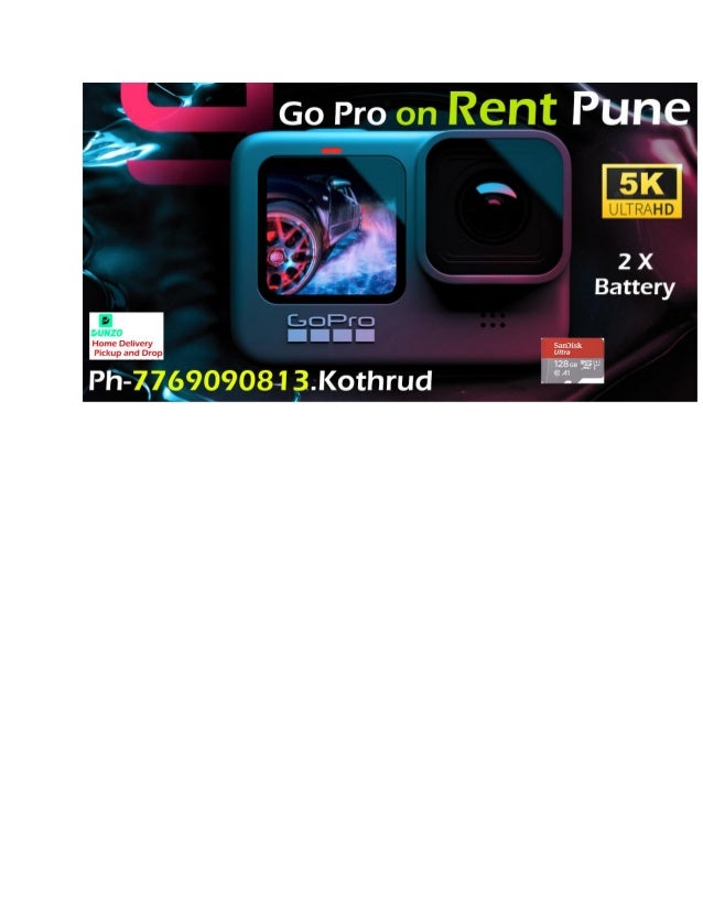 Go Pro on Rent Pune  Go Pro on Rent Pune Near me Go Pro Hero 9 Rent in Pune.pdf