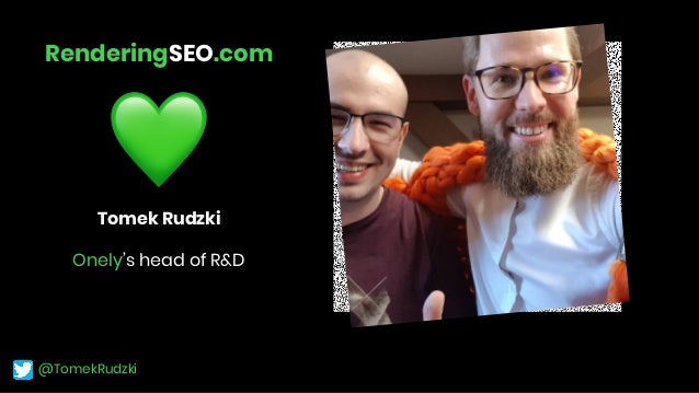 Rendering SEO Manifesto - Why we need to go beyond JavaScript SEO Slide 68