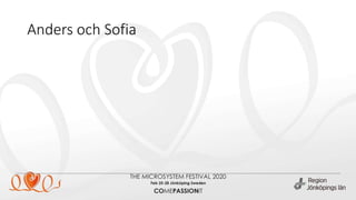 Anders och Sofia
 